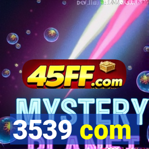 3539 com